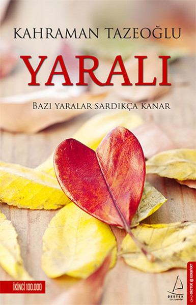 Yaralı - İmzalı kitabı