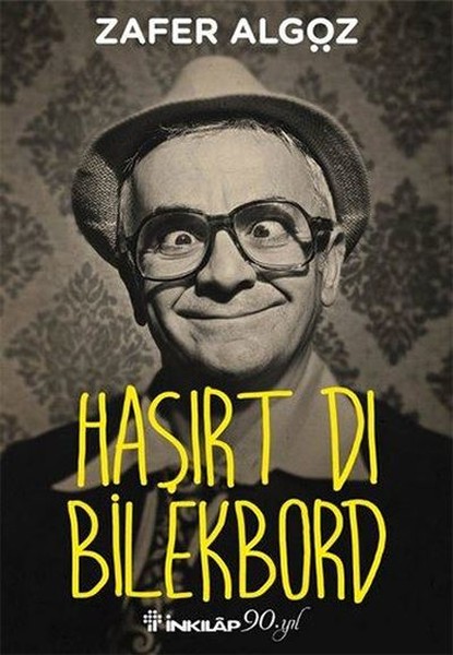 Haşırt Dı Bilekbord - İmzalı kitabı