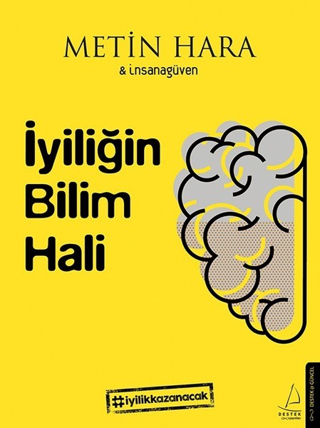 İmzalı-İyiliğin Bilim Hali kitabı