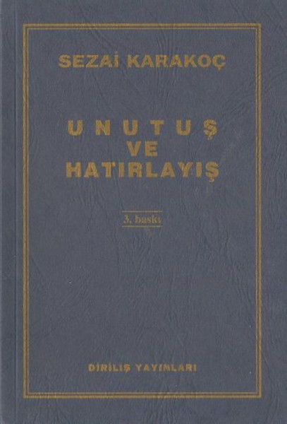 Unutuş Ve Hatırlayış kitabı