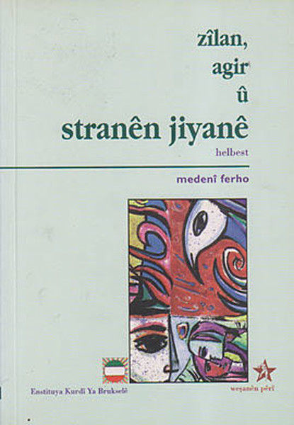Zilan, Agir U Stranen Jiyane kitabı