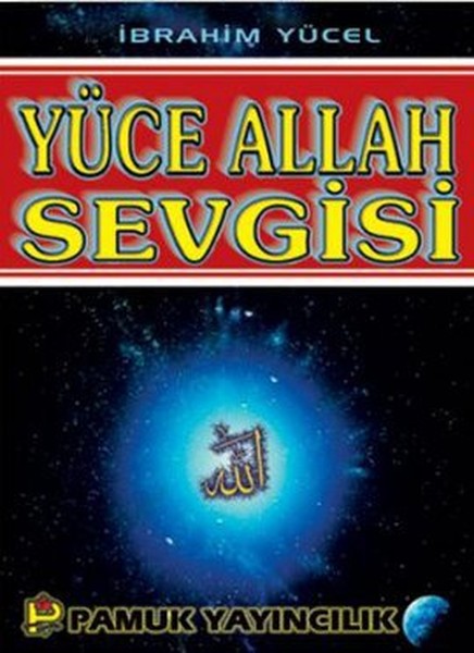 Yüce Allah Sevgisi (Sohbet-11)  kitabı
