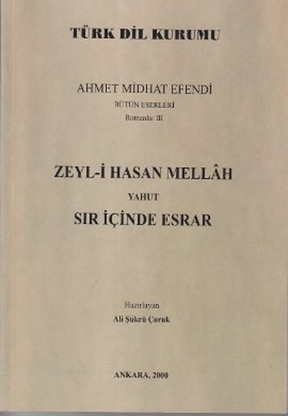 Zeyl-İ Hasan Mellah Yahut Sır İçinde Esrar kitabı