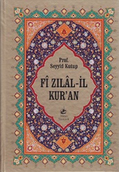 Fı Zılal-İl Kur'an (Büyük Boy, 10 Kitap Takım) 