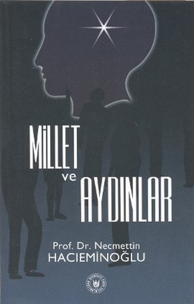 Millet Ve Aydınlar kitabı