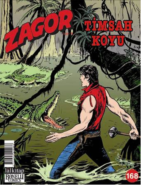 Zagor Sayı - 168 - Timsah Koyu kitabı
