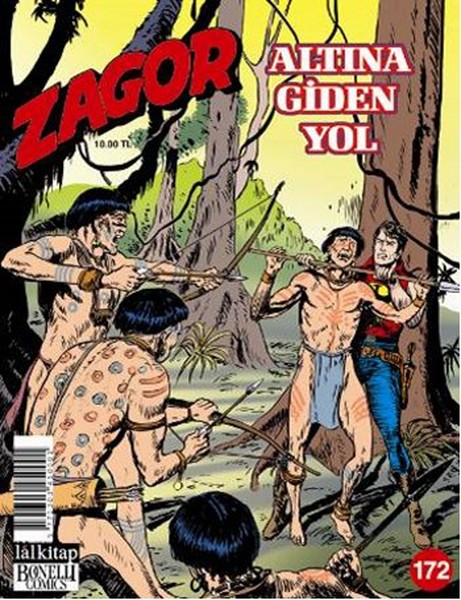 Zagor Sayı 172 - Altına Giden Yol kitabı