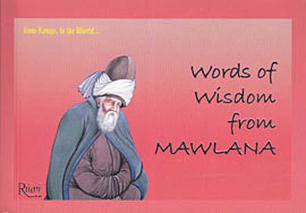 Words Of Wisdom From Mawlana kitabı