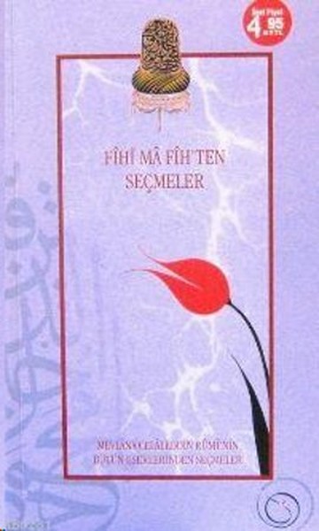 Fihi Ma Fih'ten Seçmeler kitabı