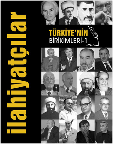 Türkiye'nin Birikimleri 1 - İlahiyatçılar kitabı