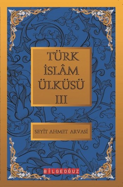 Türk İslam Ülküsü 3 kitabı