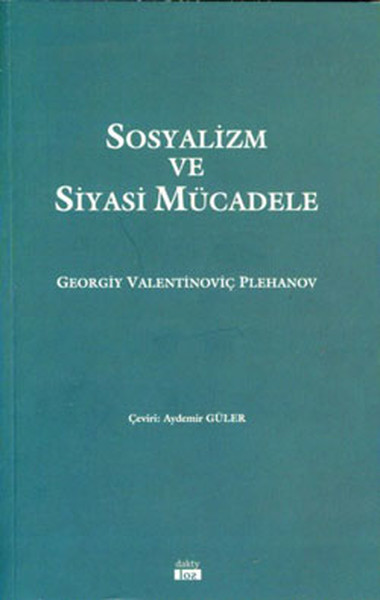 Sosyalizm Ve Siyasi Mücadele kitabı