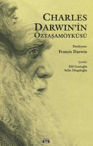 Charles Darwin'in Özyaşamöyküsü kitabı