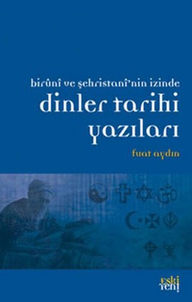 Dinler Tarihi Yazıları kitabı