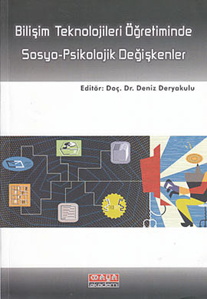 Bilişim Teknolojileri Öğretiminde Sosyo-Psikolojik Değişkenler kitabı