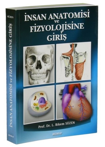 İnsan Anatomisi Ve Fizyolojisine Giriş kitabı