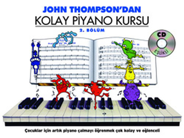 J. Thompson'dan Kolay Piyano Kursu 2 kitabı