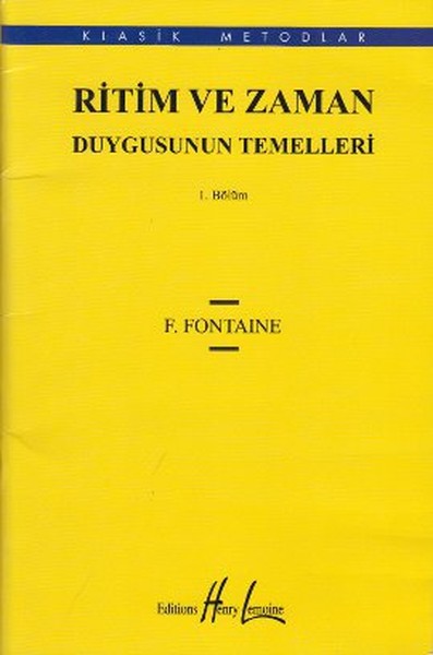 Ritim Ve Zaman Duygusunun Temelleri - 1 kitabı