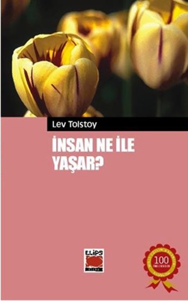 İnsan Ne İle Yaşar kitabı