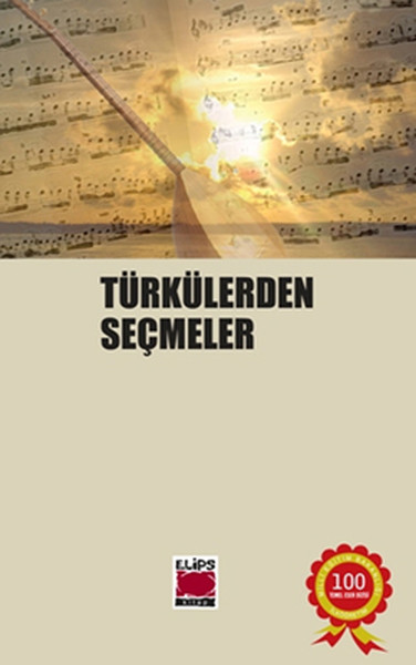 Türkülerden Seçmeler kitabı