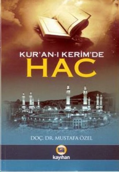 Kur'an-ı Kerim'de Hac kitabı