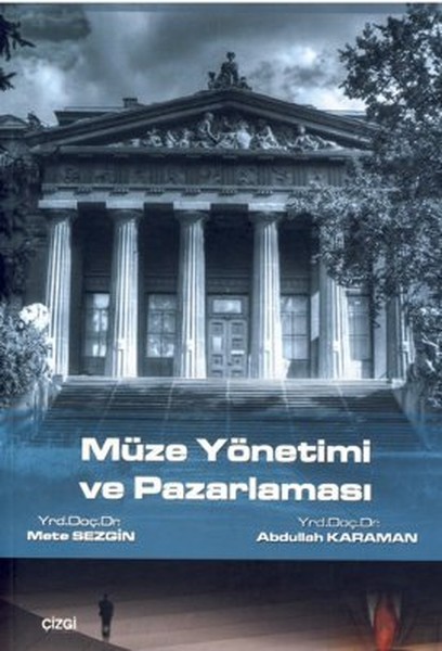 Müze Yönetimi Ve Pazarlaması kitabı