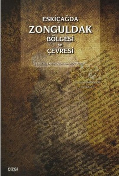 Eskiçağda Zonguldak Bölgesi Ve Çevresi kitabı