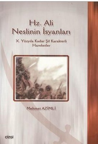 Hz. Ali Neslinin İsyanları kitabı