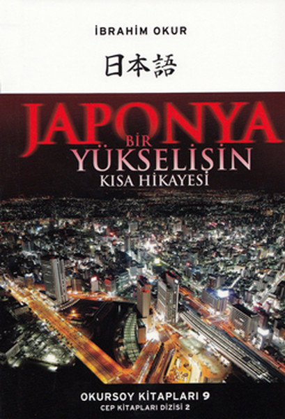 Japonya Bir Yükselişin Kısa Hikayesi kitabı