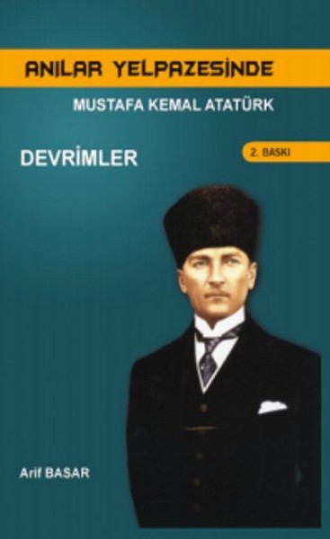 Mustafa Kemal Atatürk Devrimler kitabı