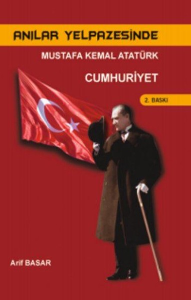 Mustafa Kemal Atatürk Cumhuriyet kitabı