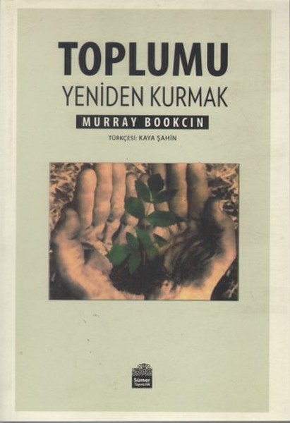 Toplumu Yeniden Kurmak kitabı