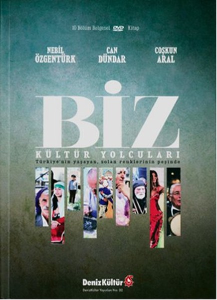 Biz Kültür Yolcuları kitabı