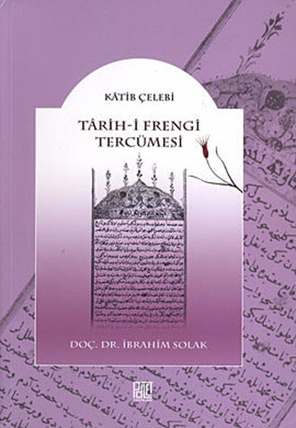 Tarih-İ Frengi Tercümesi kitabı