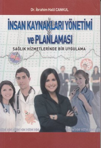 İnsan Kaynakları Yönetimi Ve Planlaması kitabı