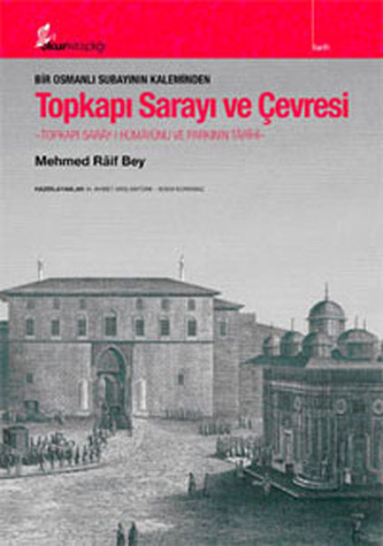 Topkapı Sarayı Ve Çevresi kitabı