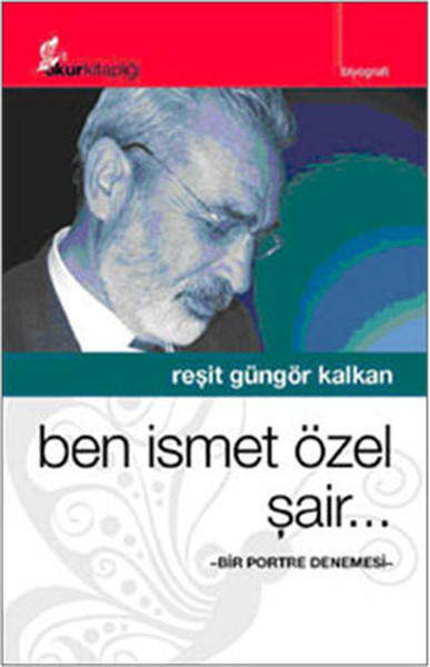 Ben İsmet Özel Şair. .  kitabı