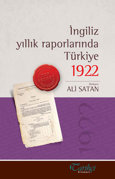 İngiliz Yıllık Raporlarında Türkiye 1922 kitabı