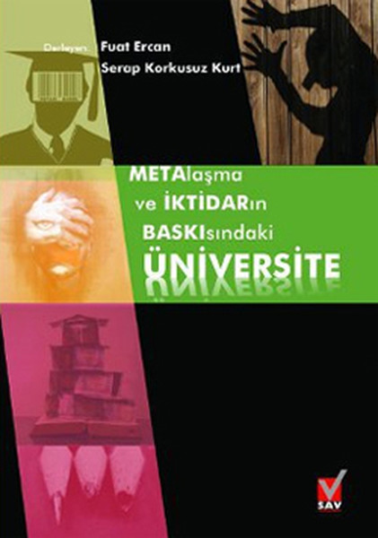 Metalaşma Ve İktidarın Baskısındaki Üniversite kitabı