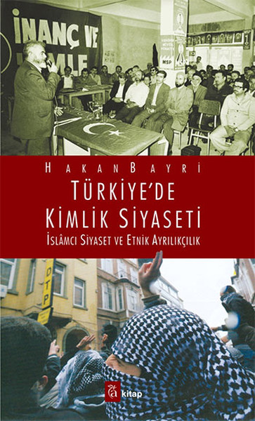 Türkiye'de Kimlik Siyaseti kitabı