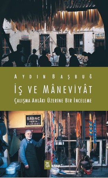 İş Ve Maneviyat kitabı