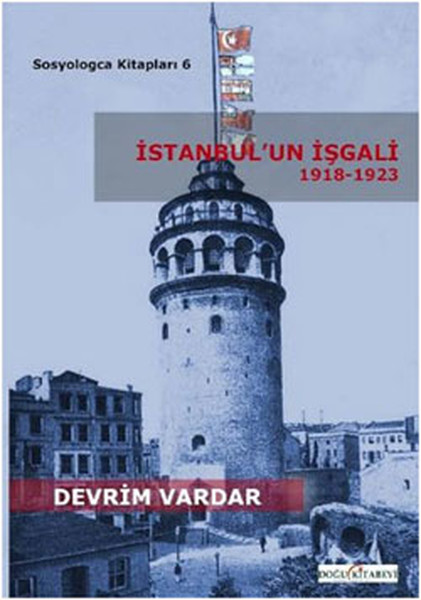 İstanbul'un İşgali 1918-1923 kitabı