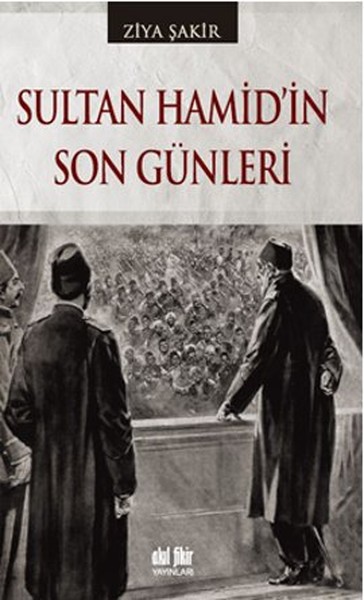 Sultan Hamid'in Son Günleri kitabı