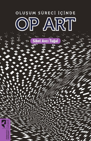 Oluşum Süreci İçinde Op Art kitabı