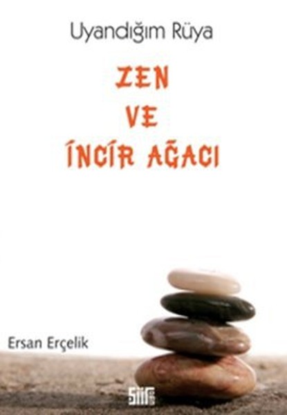 Zen Ve İncir Ağacı kitabı