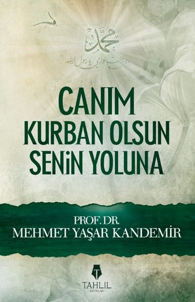 Canım Kurban Olsun Senin Yoluna kitabı