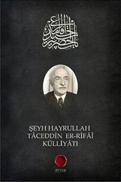 Şeyh Hayrullah Taceddin Er-Rifai Külliyatı kitabı