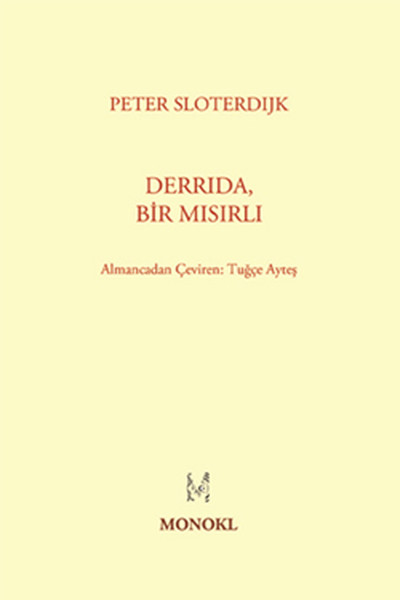 Derrida, Bir Mısırlı kitabı