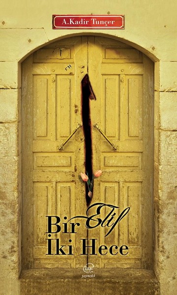 Bir Elif İki Hece kitabı