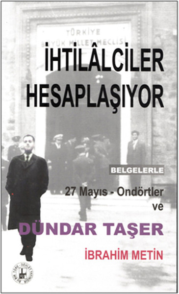 İhtilalciler Hesaplaşıyor kitabı